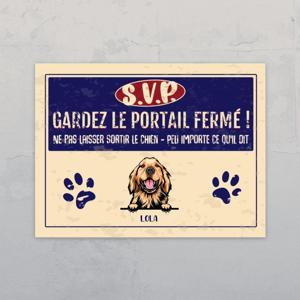 Ne pas laisser sortir les chiens ! - Plaque de porte personnalisée