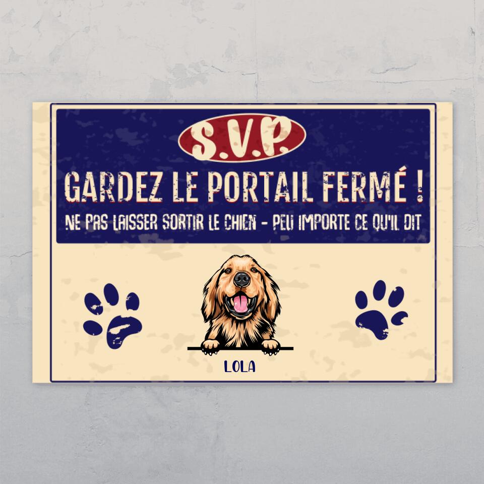 Ne pas laisser sortir les chiens ! - Plaque de porte personnalisée