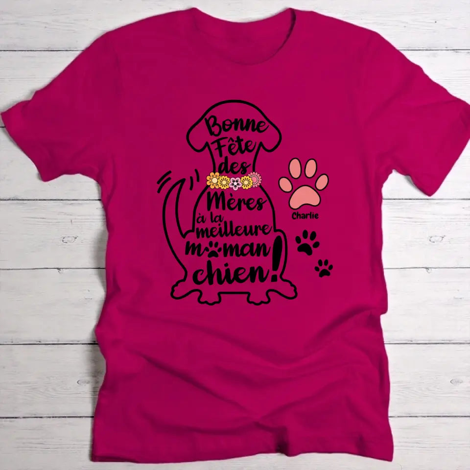 Meilleure maman chien - T-Shirt personnalisé
