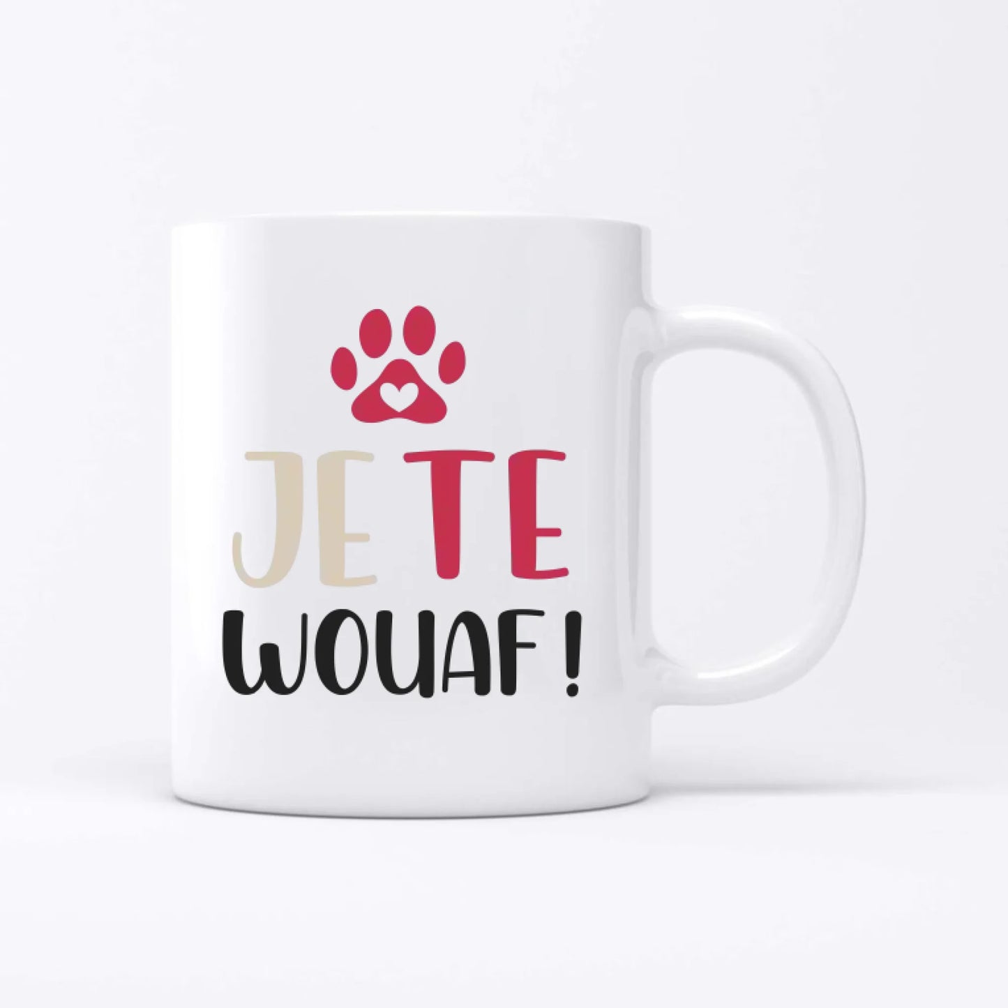 JE TE WOUAF ! - Mug personnalisé