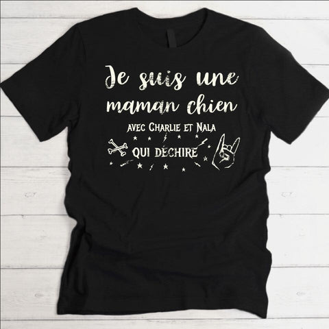 Je suis une maman chien qui déchire - T-Shirt personnalisé - Featured Image