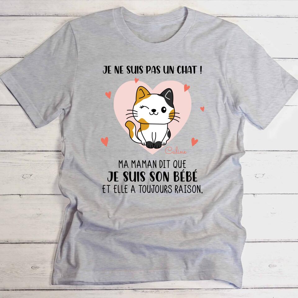 Je ne suis pas un chat - T-Shirt personnalisé
