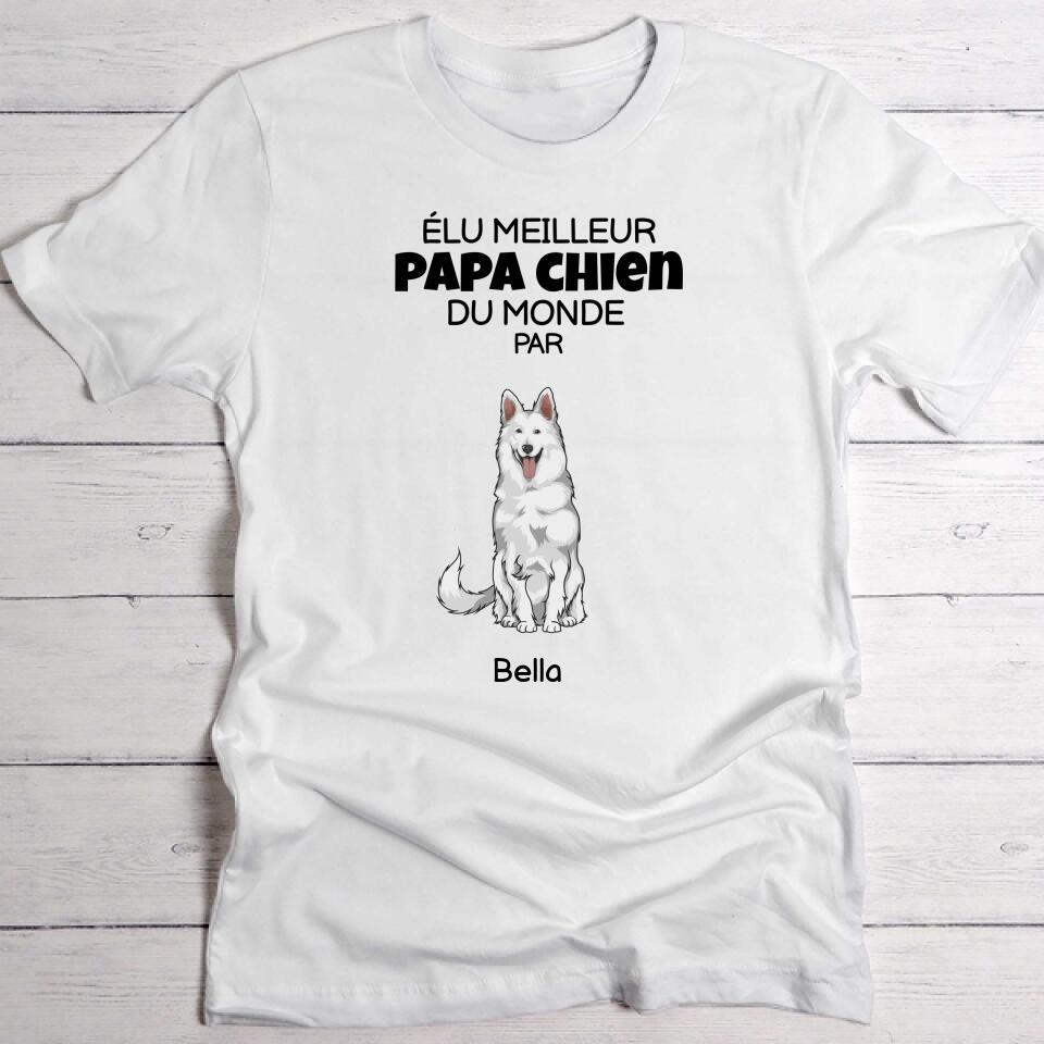 Élu meilleur papa chien du monde - T-Shirt personnalisé