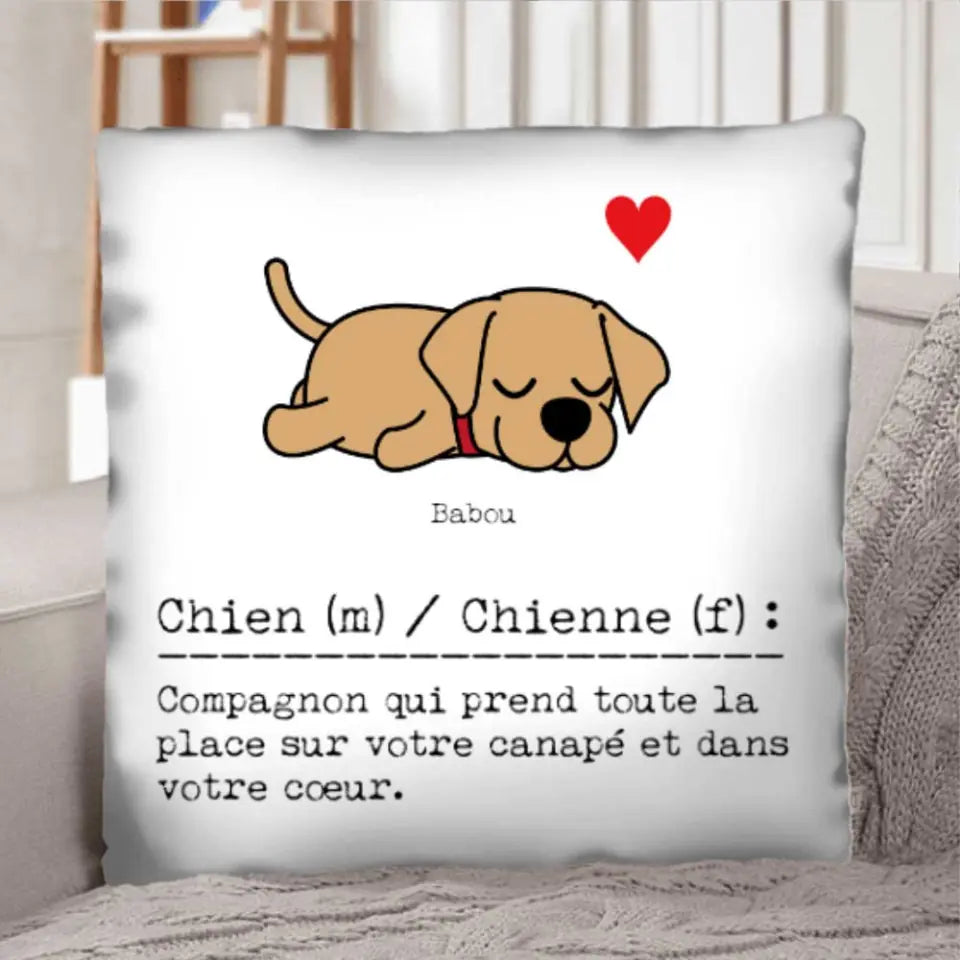Chien / Chienne - coussin personnalisé