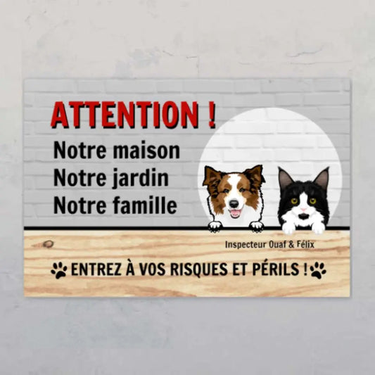 Attention - Plaque de jardin personnalisée