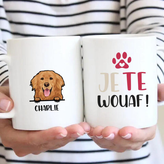 JE TE WOUAF ! - Mug personnalisé