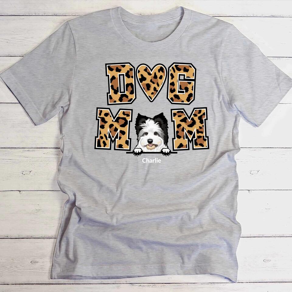 Dog Mom - T-Shirt personnalisé