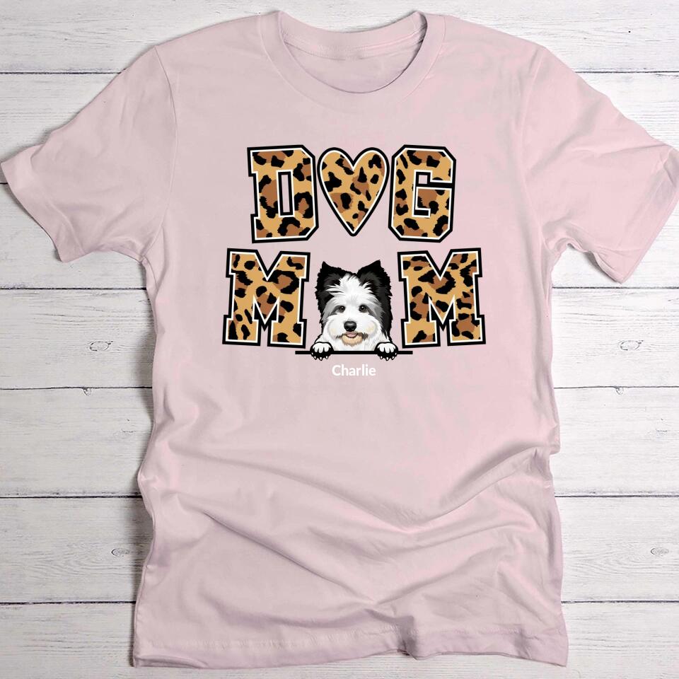 Dog Mom - T-Shirt personnalisé