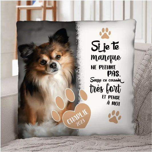 Si je te manque - Coussin personnalisé