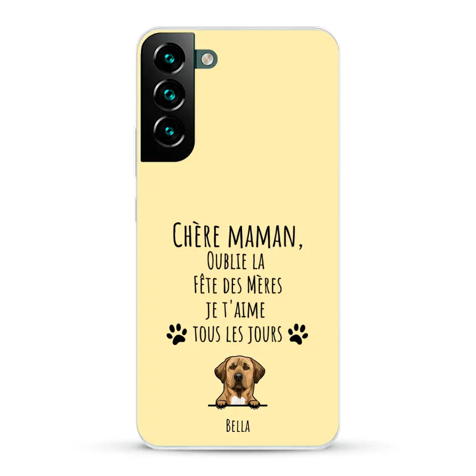 Oublie la Fête des Mères - Coque de téléphone personnalisée