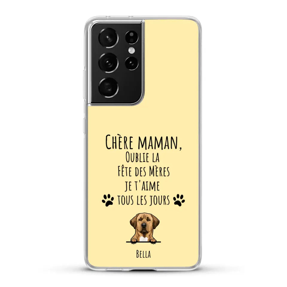 Oublie la Fête des Mères - Coque de téléphone personnalisée