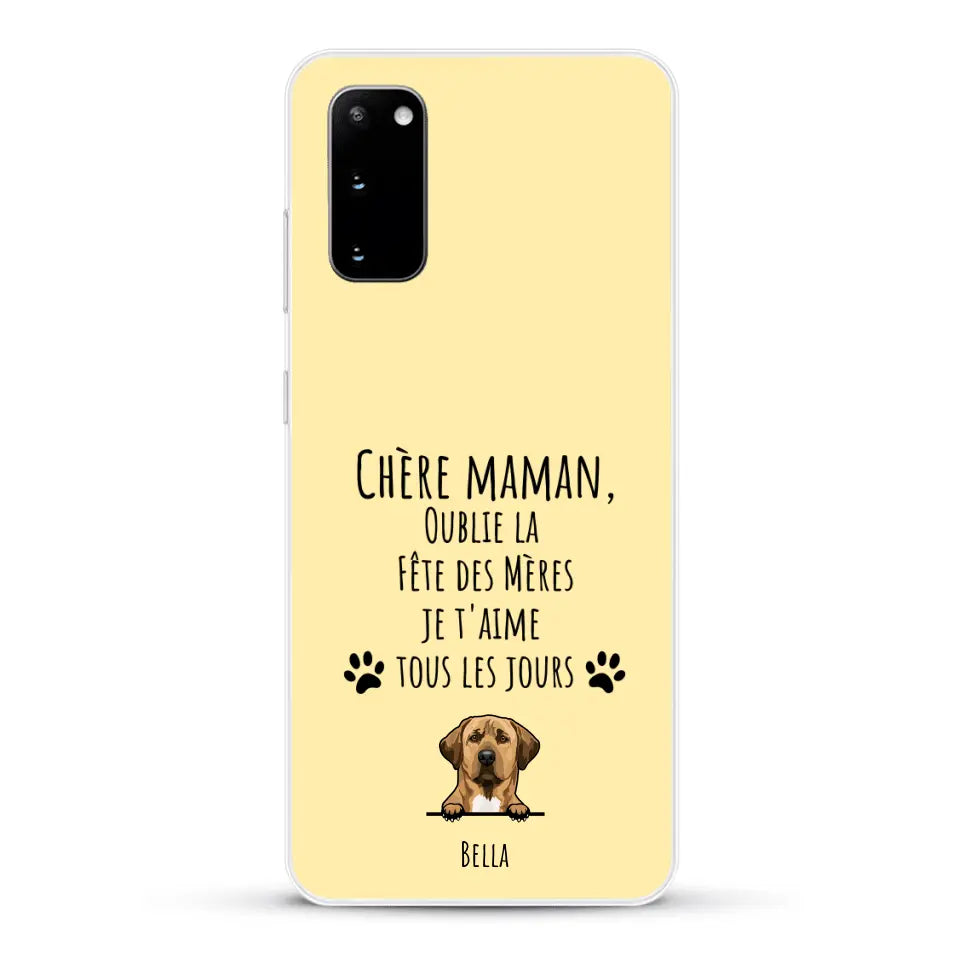 Oublie la Fête des Mères - Coque de téléphone personnalisée
