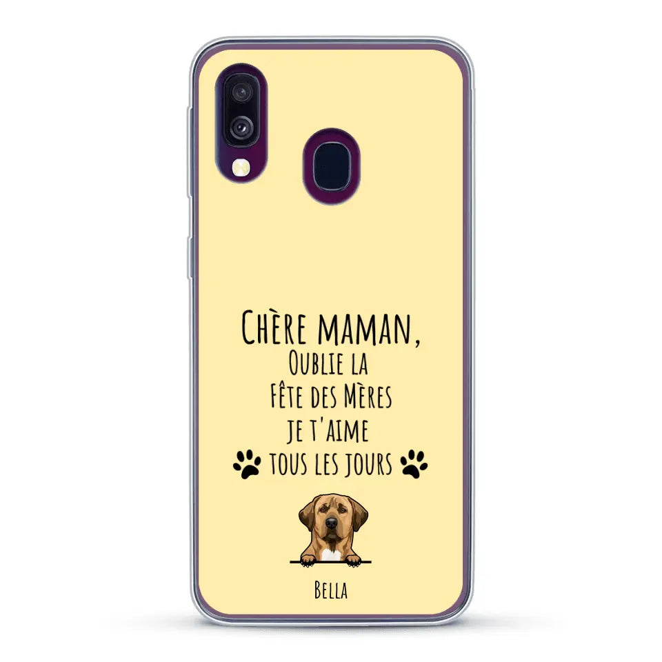 Oublie la Fête des Mères - Coque de téléphone personnalisée