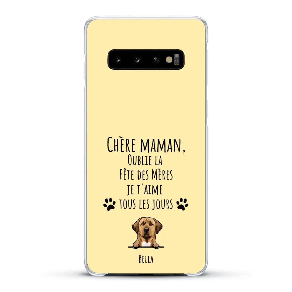 Oublie la Fête des Mères - Coque de téléphone personnalisée