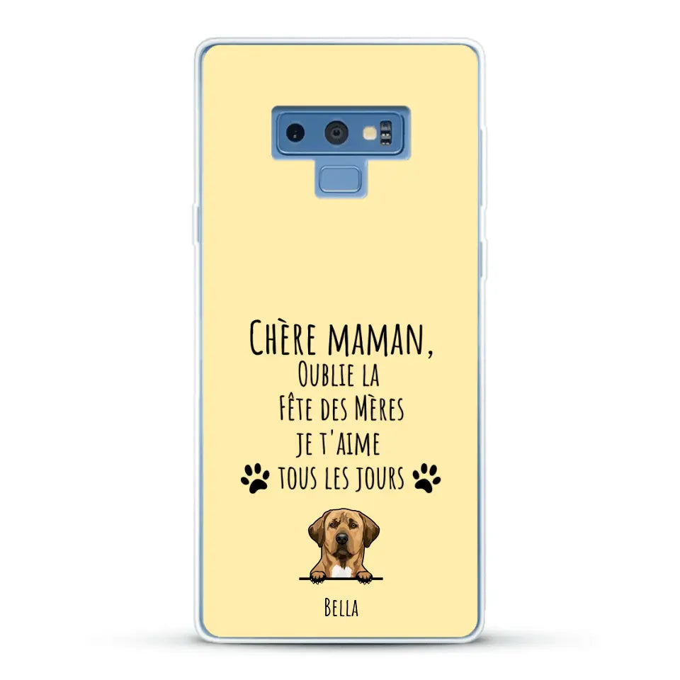 Oublie la Fête des Mères - Coque de téléphone personnalisée