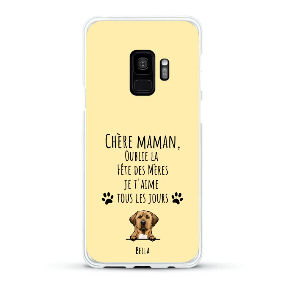 Oublie la Fête des Mères - Coque de téléphone personnalisée