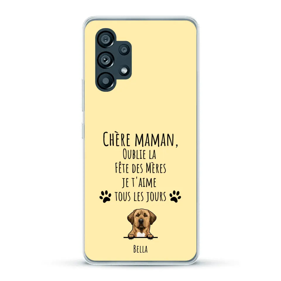 Oublie la Fête des Mères - Coque de téléphone personnalisée