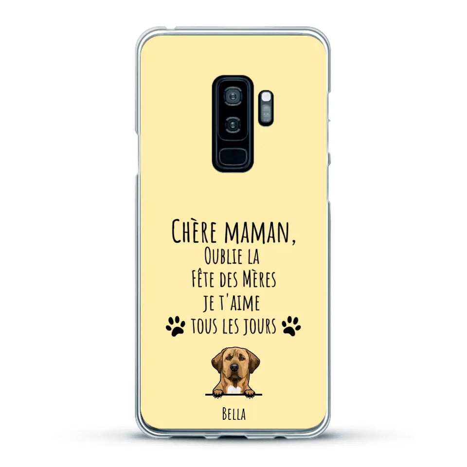 Oublie la Fête des Mères - Coque de téléphone personnalisée