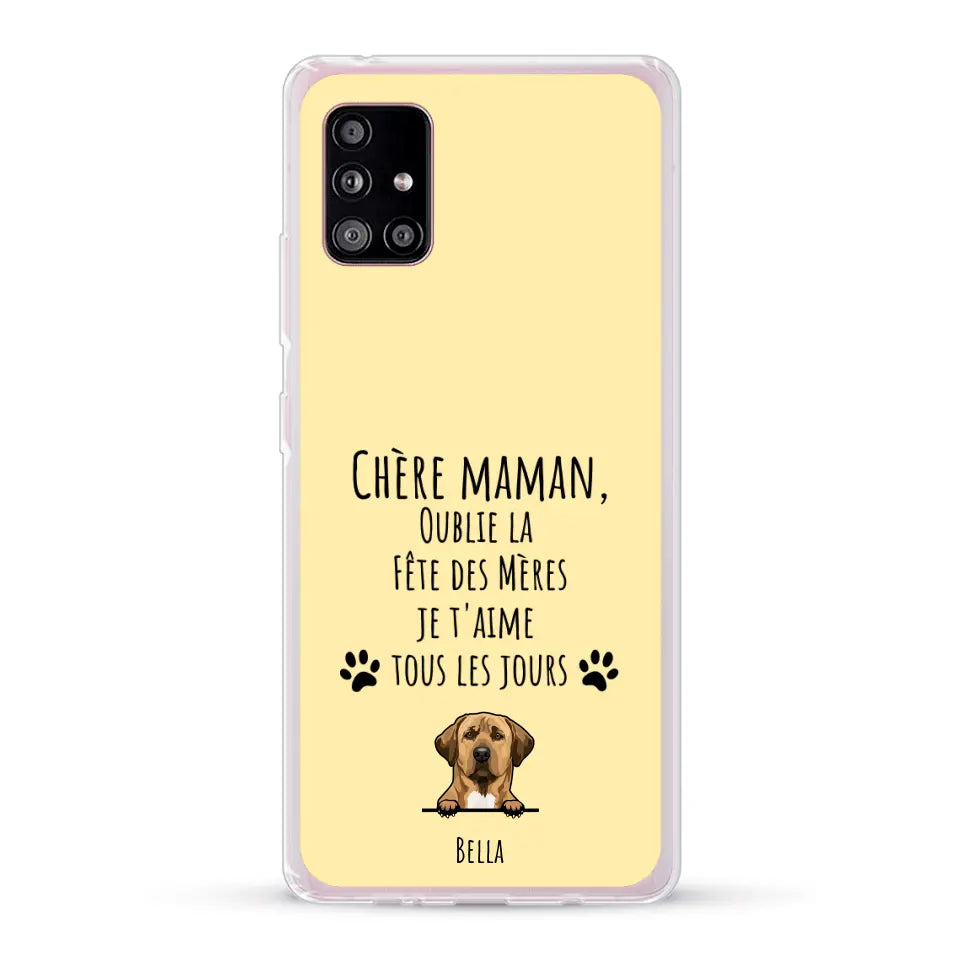 Oublie la Fête des Mères - Coque de téléphone personnalisée