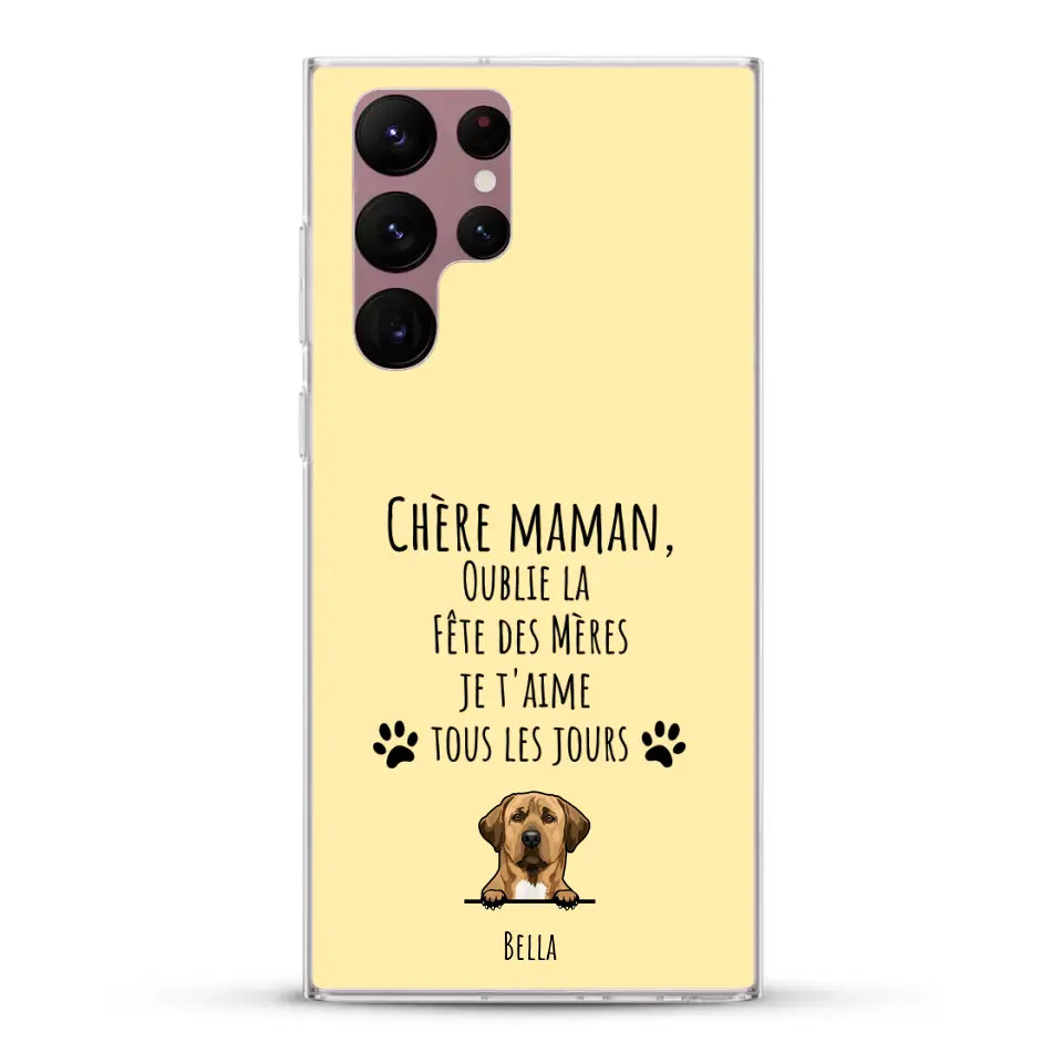 Oublie la Fête des Mères - Coque de téléphone personnalisée