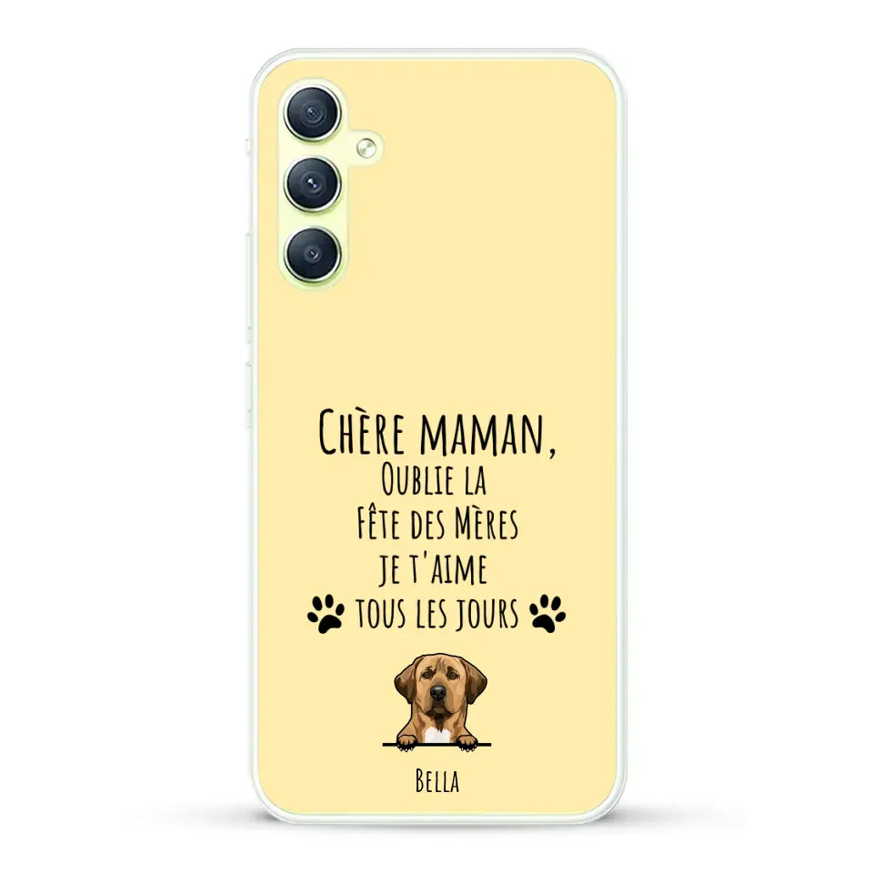 Oublie la Fête des Mères - Coque de téléphone personnalisée