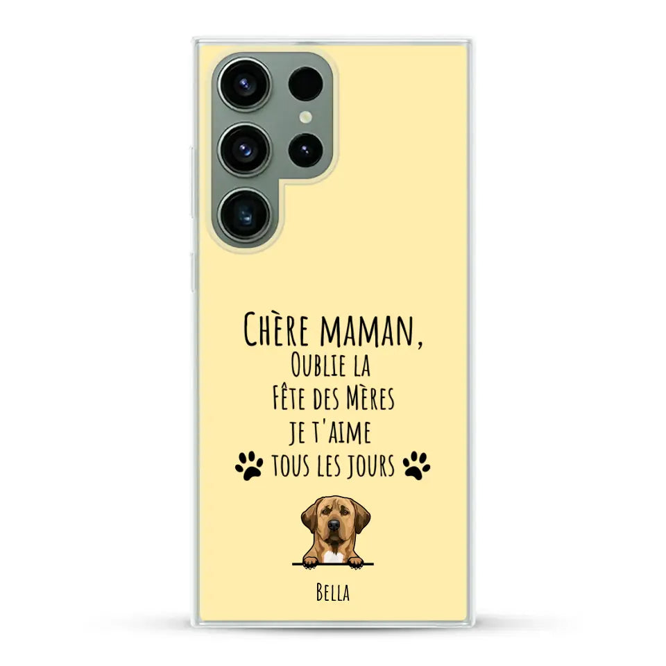 Oublie la Fête des Mères - Coque de téléphone personnalisée