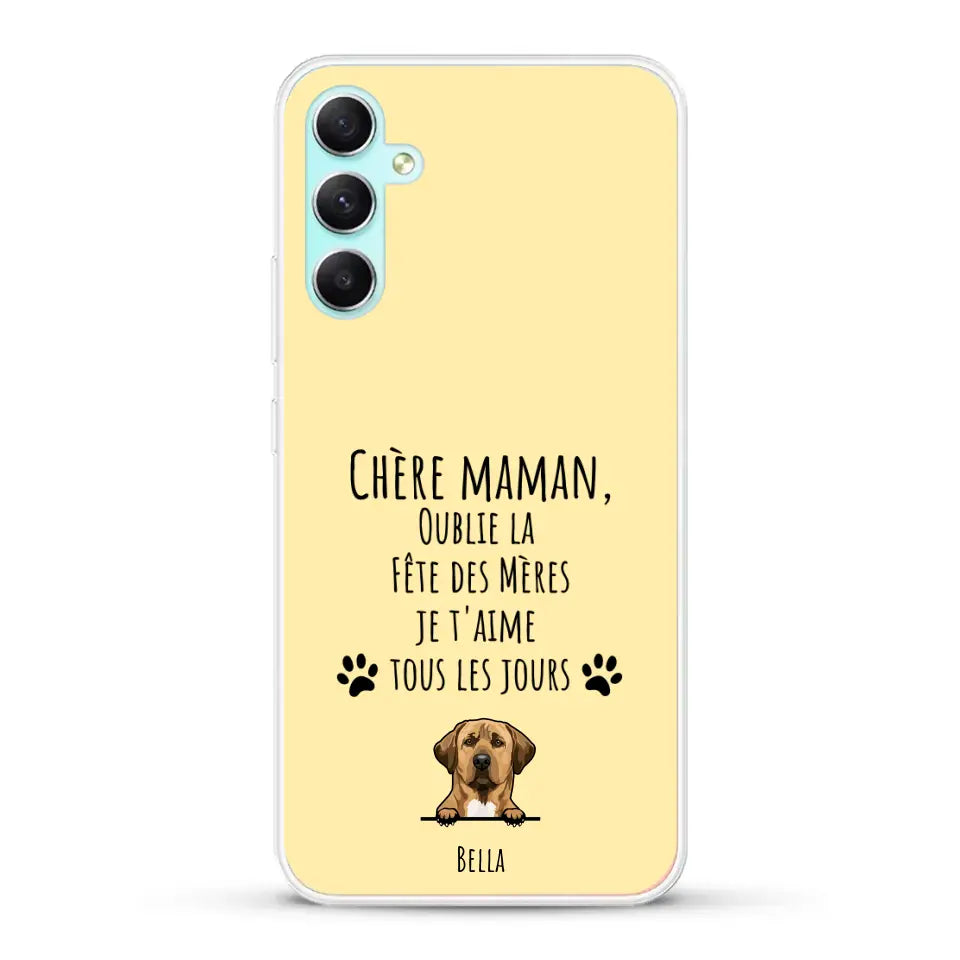Oublie la Fête des Mères - Coque de téléphone personnalisée