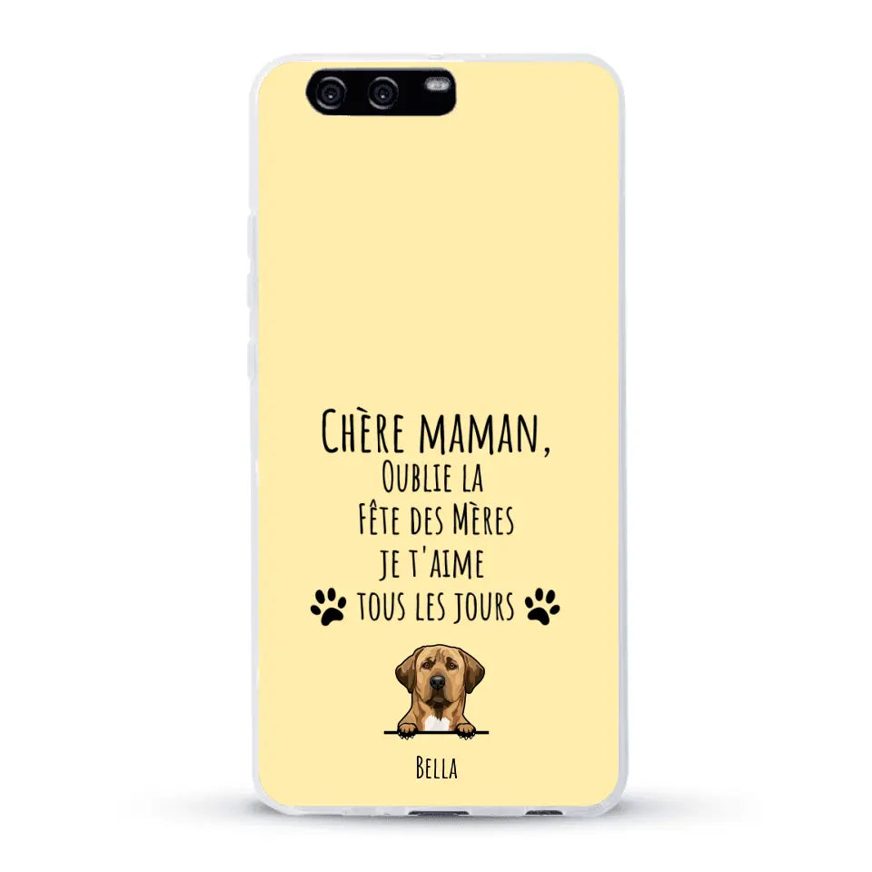 Oublie la Fête des Mères - Coque de téléphone personnalisée