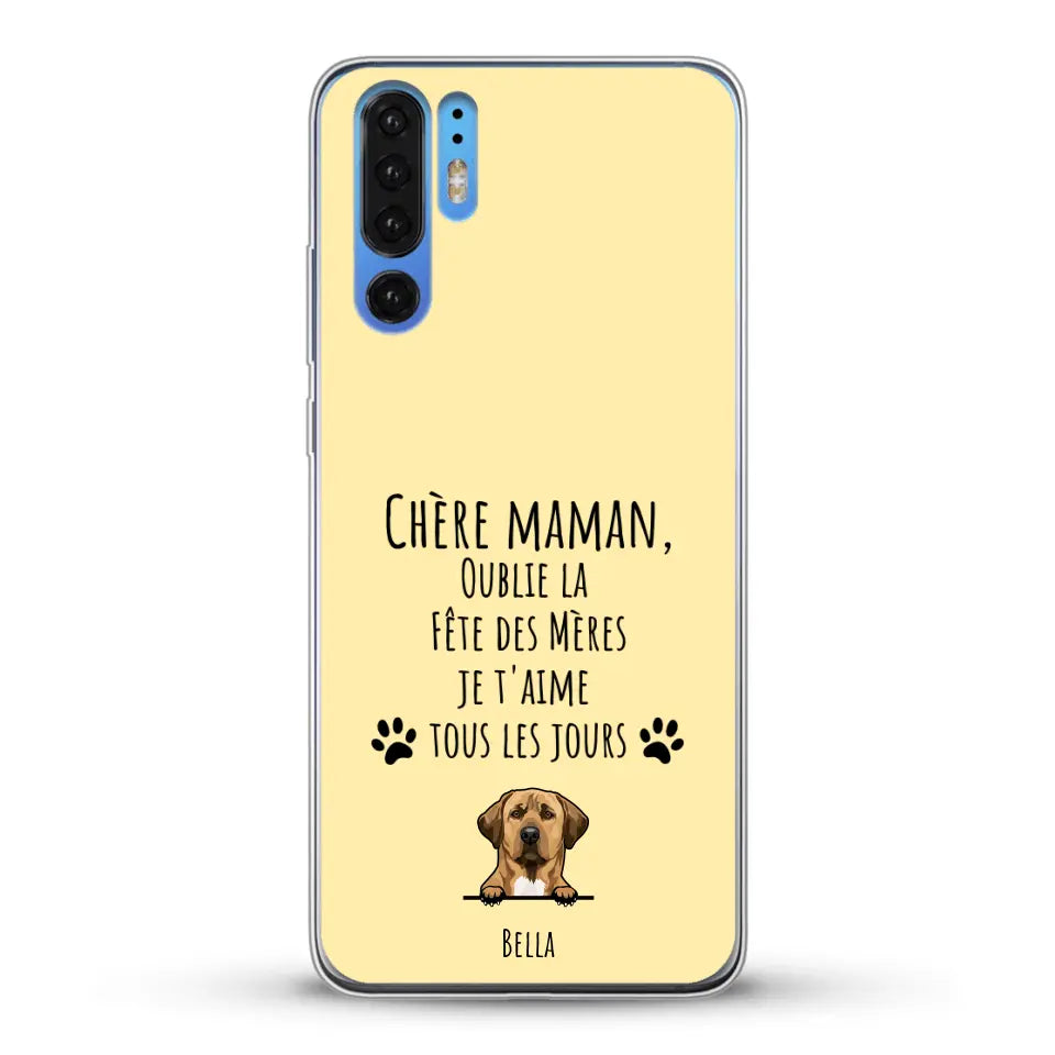 Oublie la Fête des Mères - Coque de téléphone personnalisée