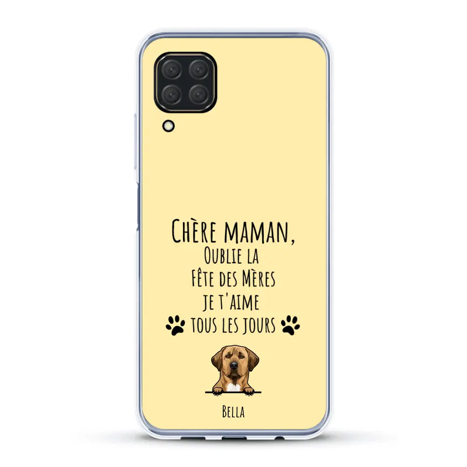 Oublie la Fête des Mères - Coque de téléphone personnalisée