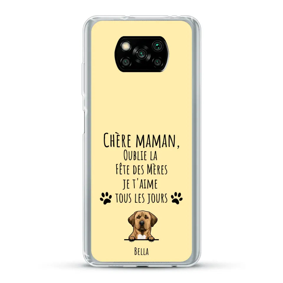 Oublie la Fête des Mères - Coque de téléphone personnalisée