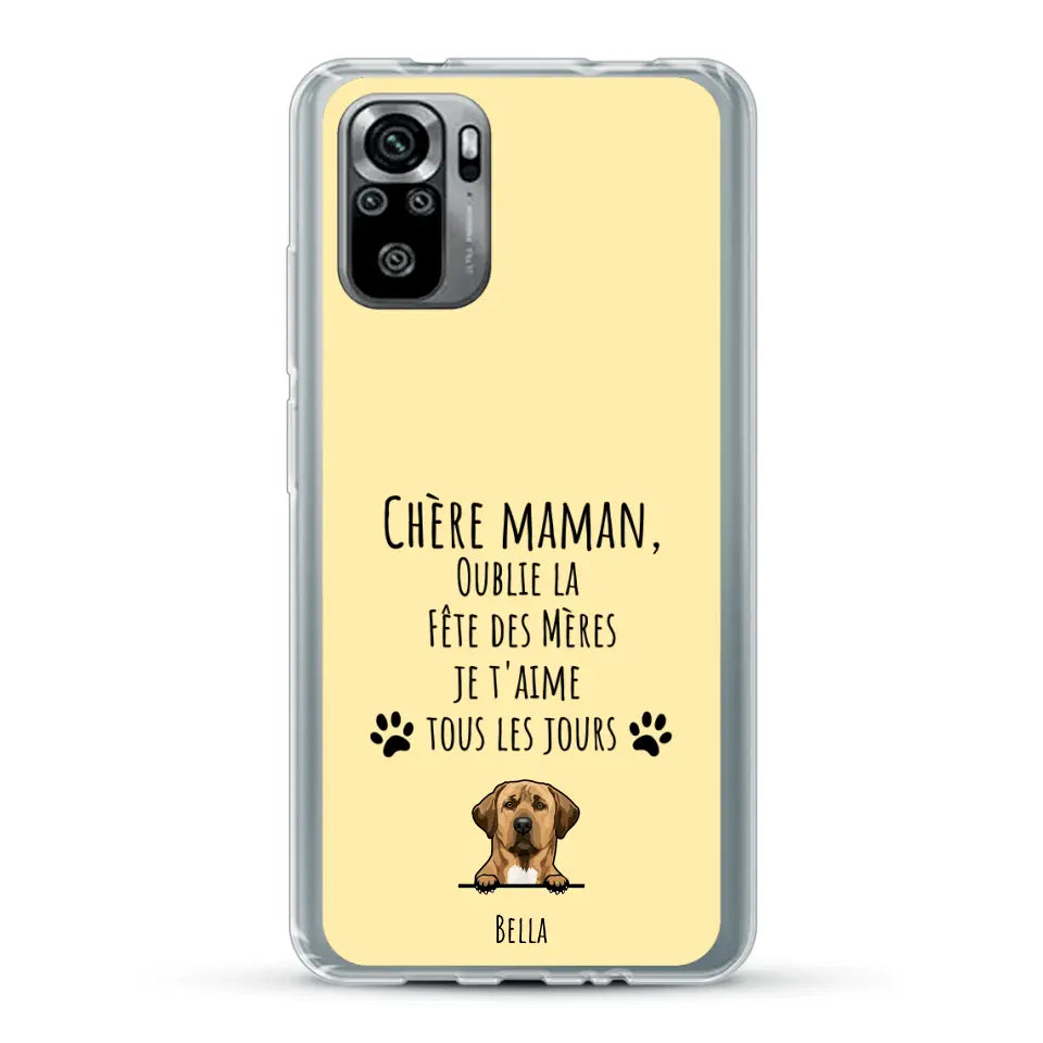 Oublie la Fête des Mères - Coque de téléphone personnalisée