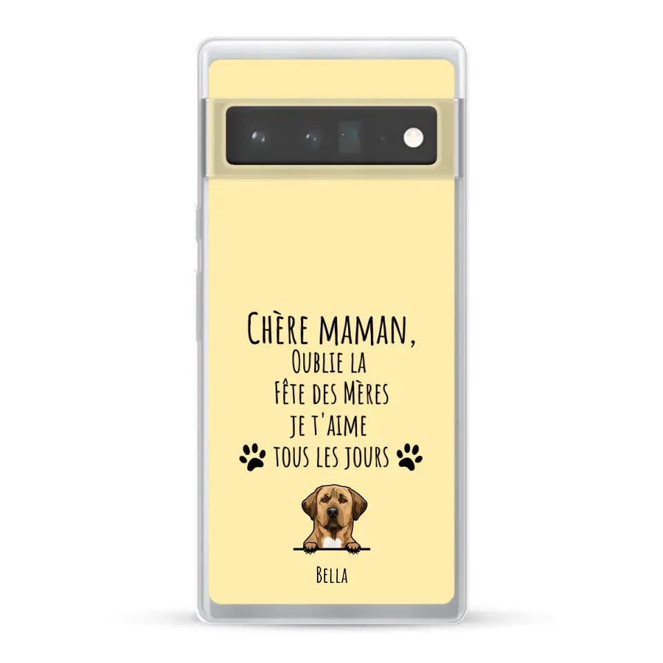 Oublie la Fête des Mères - Coque de téléphone personnalisée