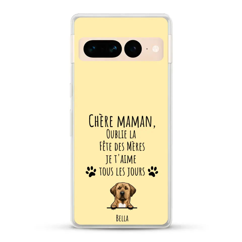 Oublie la Fête des Mères - Coque de téléphone personnalisée
