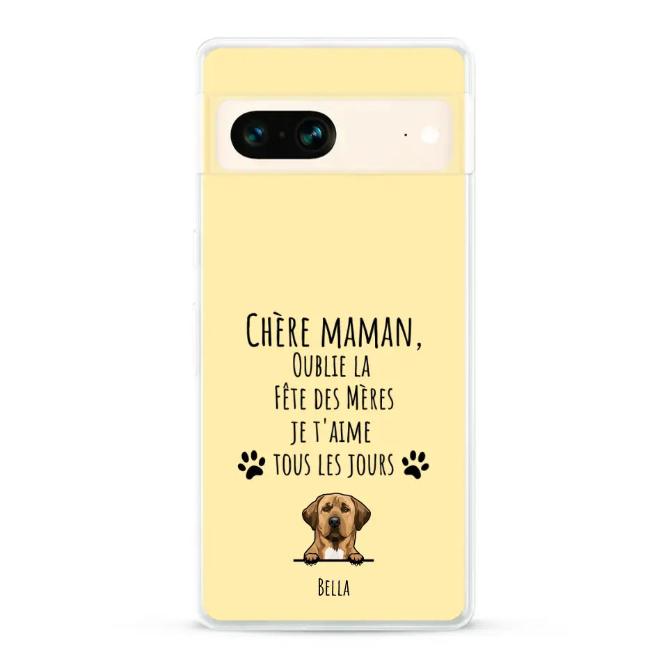 Oublie la Fête des Mères - Coque de téléphone personnalisée