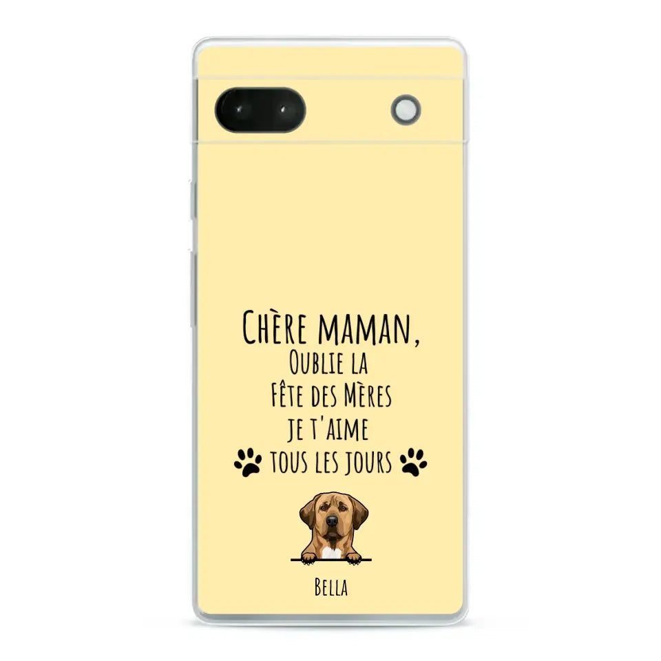 Oublie la Fête des Mères - Coque de téléphone personnalisée