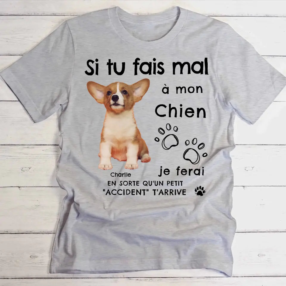 Si tu fais mal à mon animal - T-Shirt personnalisé