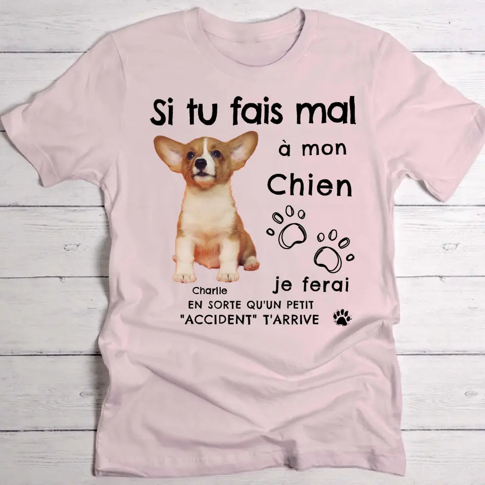 Si tu fais mal à mon animal - T-Shirt personnalisé