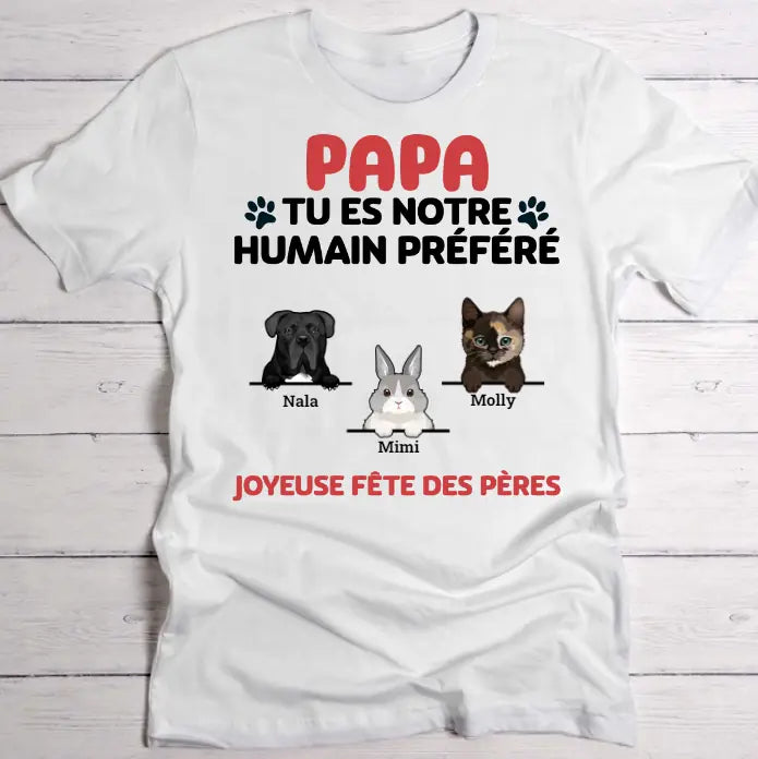 Humain préféré - T-Shirt personnalisé