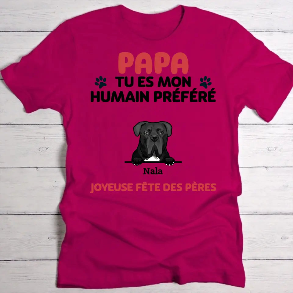 Humain préféré - T-Shirt personnalisé