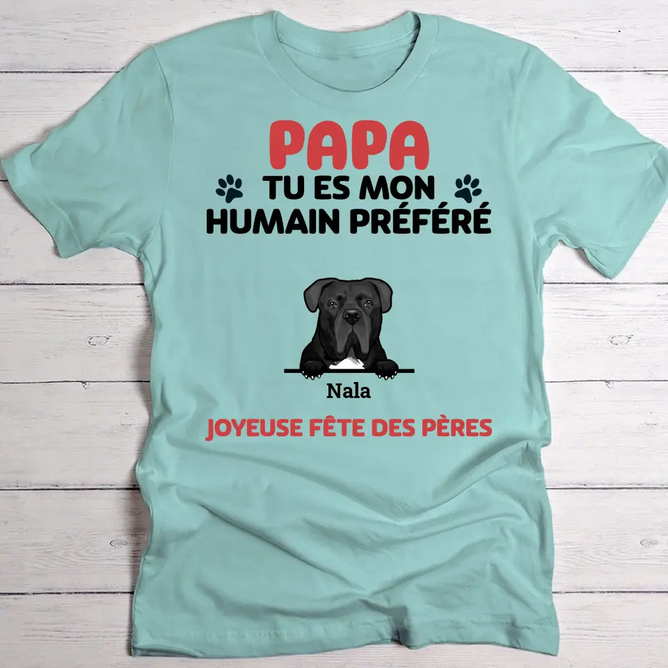 Humain préféré - T-Shirt personnalisé