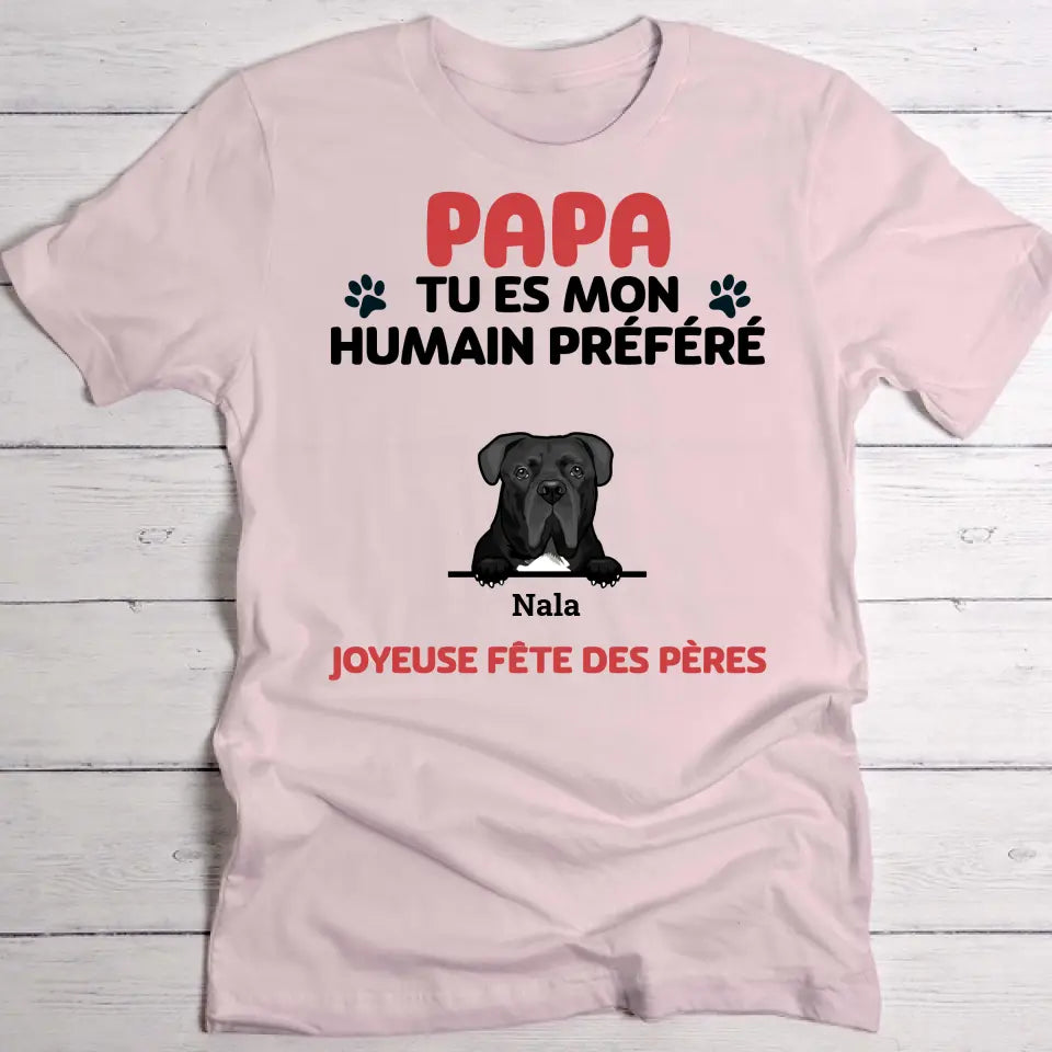 Humain préféré - T-Shirt personnalisé