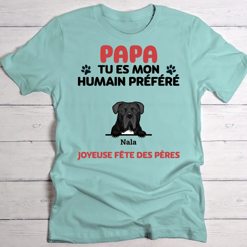 Humain préféré - T-Shirt personnalisé