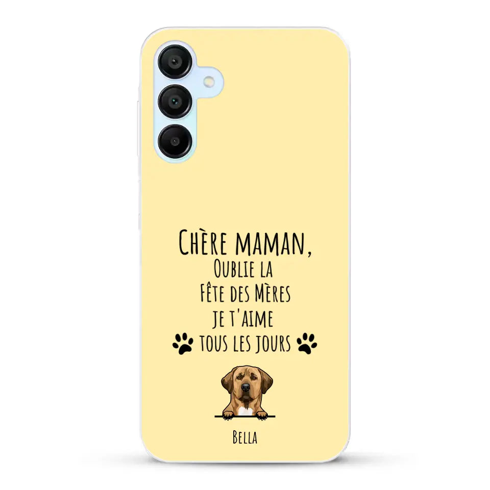 Oublie la Fête des Mères - Coque de téléphone personnalisée