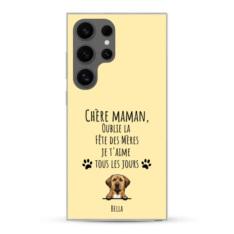 Oublie la Fête des Mères - Coque de téléphone personnalisée
