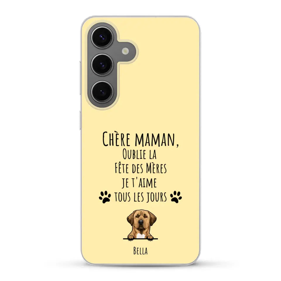 Oublie la Fête des Mères - Coque de téléphone personnalisée