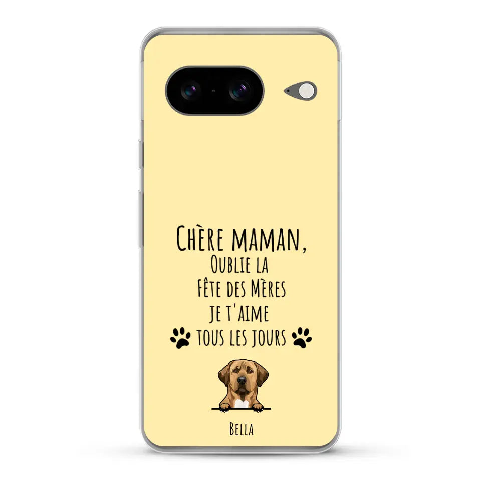 Oublie la Fête des Mères - Coque de téléphone personnalisée