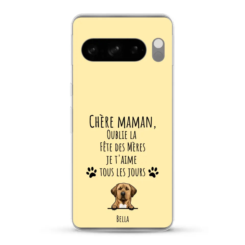 Oublie la Fête des Mères - Coque de téléphone personnalisée