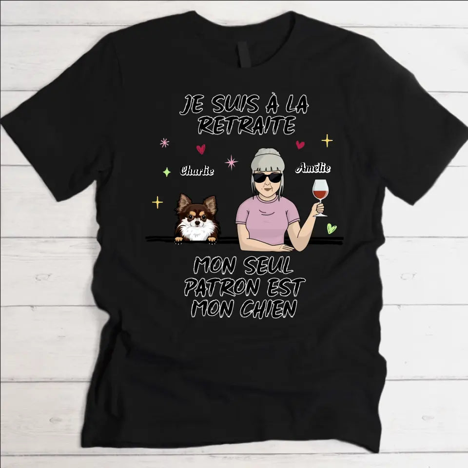 Je suis à la retraite - T-Shirt personnalisé