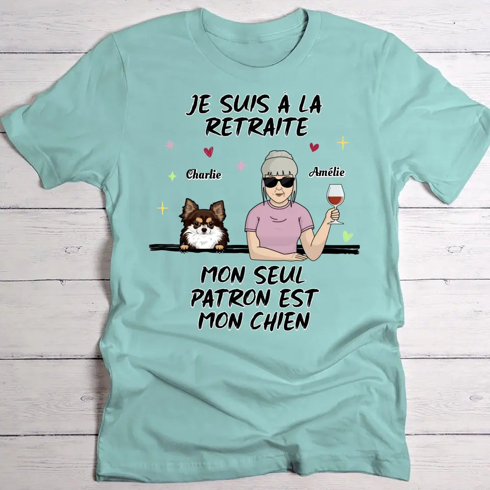 Je suis à la retraite - T-Shirt personnalisé